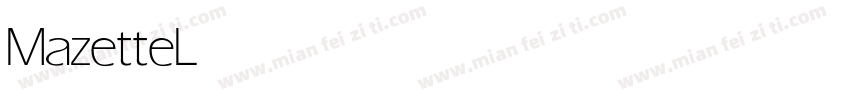 Mazette Light字体转换